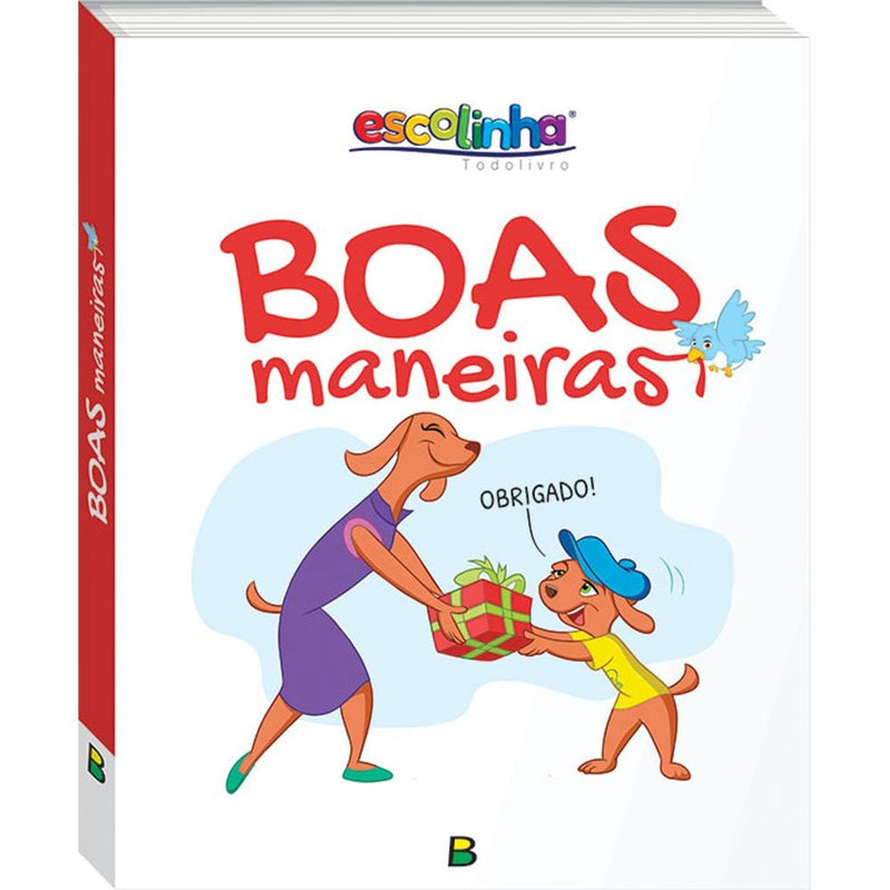 Boas Maneiras (escolinha Todolivro) | Todolivro