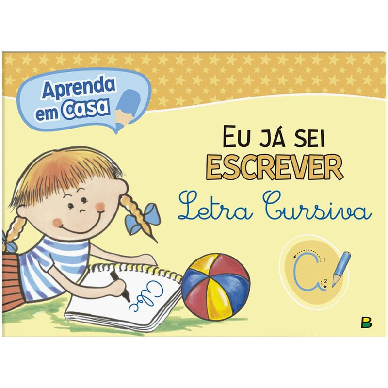 Aprenda em Casa Eu Já Sei Escrever Letra Cursiva | Todolivro
