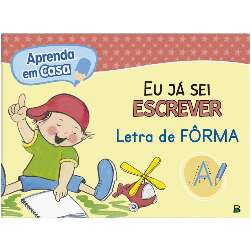 Livro de atividades Aprenda em Casa Eu Já Sei Escrever Letra de Fôrma, Todolivro. Capa amarela com menino e helicóptero. — Plenitude