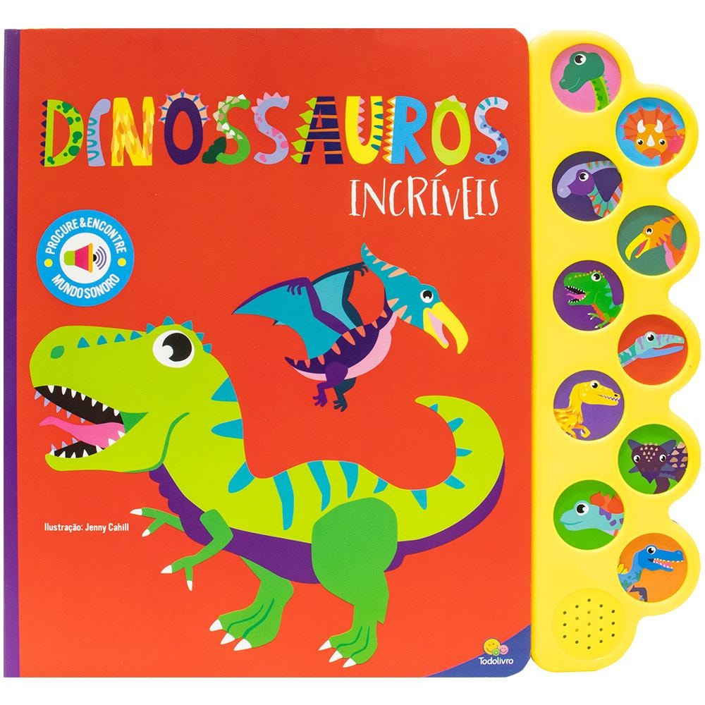 Livro Mundo Sonoro - Procure & Encontre: Dinossauros, capa vermelha com dinossauros e botões de som. — Plenitude