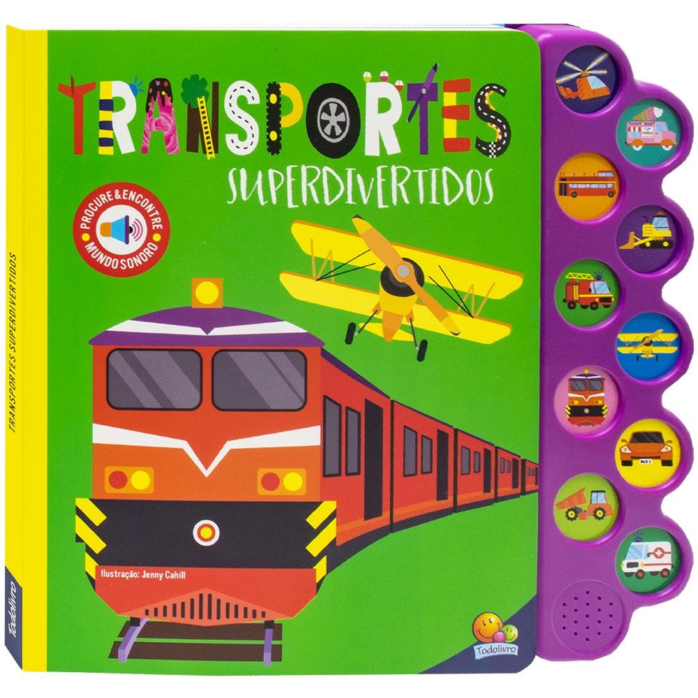 Livro Mundo Sonoro - Procure & Encontre: Transportes Super Divertidos, da Kora. Capa verde com trem e botões sonoros. — Plenitude