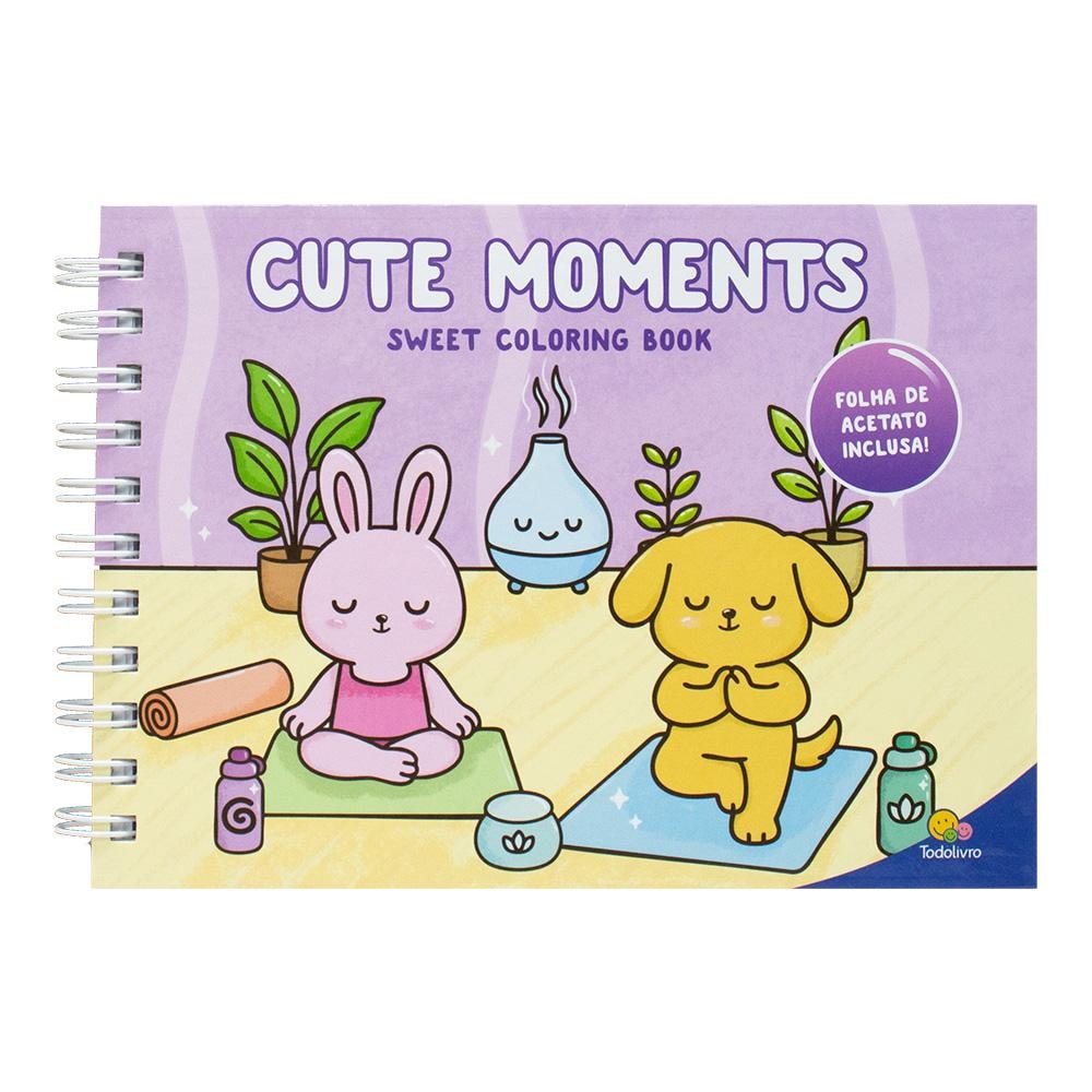 Livro Cute Moments Sweet Coloring Book da Todolivro, capa lilás com coelho e cachorro meditando. — Plenitude