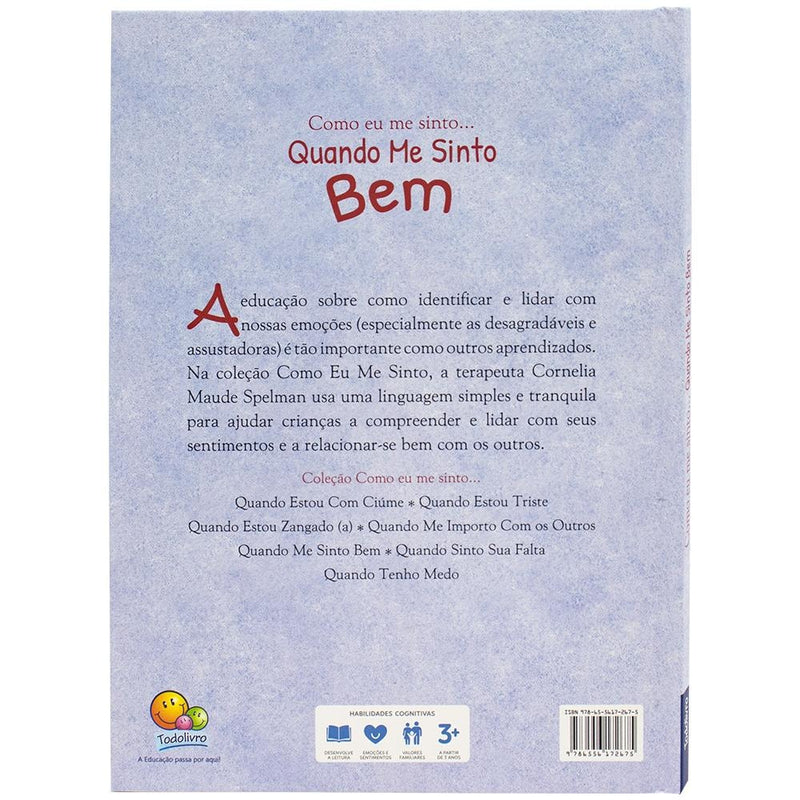 Como Eu Me Sinto (ed.luxo): Quando Me Sinto Bem | Cornelia Maude Spelman