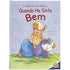 Livro Como Eu Me Sinto (ed.luxo): Quando Me Sinto Bem, por Cornelia Maude Spelm. Capa azul clara com ilustração de dois porquinhos-da-índia brincando. — Plenitude