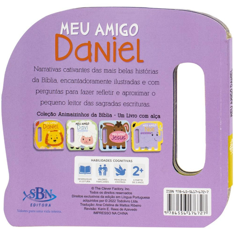 Animaizinhos da Bíblia - um Livro com Alça: Meu Amigo Daniel | Todolivro