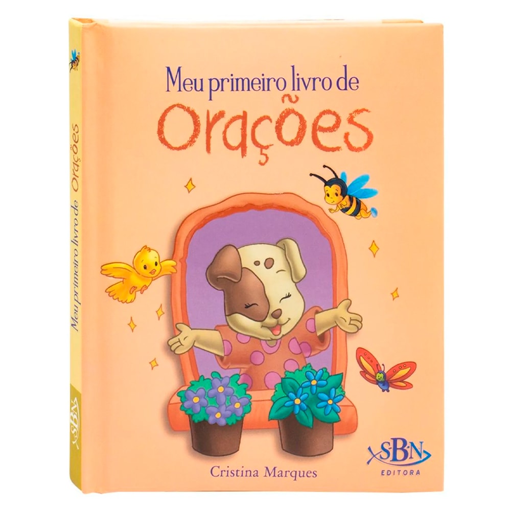 Livro Meu Primeiro Livro de Orações, de Cristina Marques. Capa laranja com cachorro, abelha e borboleta. — Plenitude
