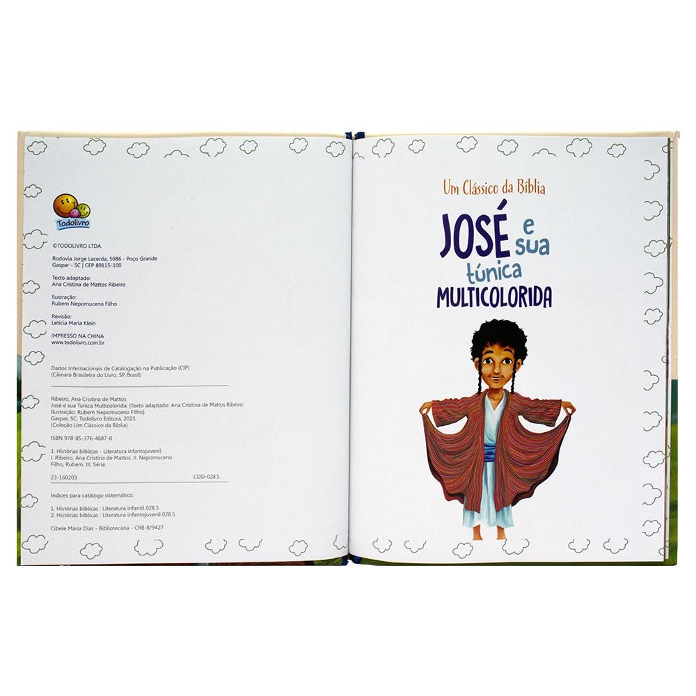 Um Clássico da Bíblia: José e Sua Túnica Multicolorida | Ana Cristina de Mattos Ribeiro