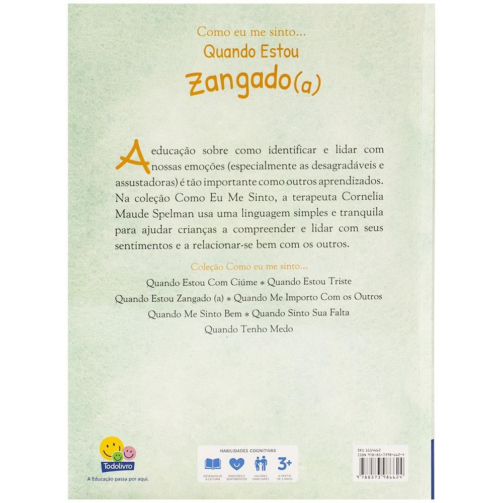 Como Eu Me Sinto...quando Estou Zangado(a) | Cornelia Maude Spelman