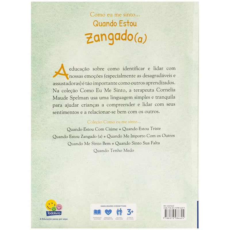 Como Eu Me Sinto...quando Estou Zangado(a) | Cornelia Maude Spelman