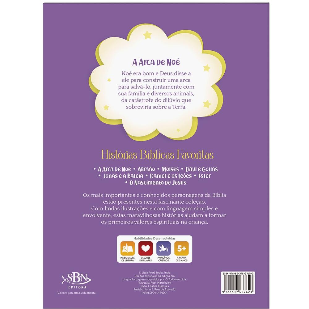 Histórias Bíblicas Favoritas: Arca de Noé | Cristina Marques