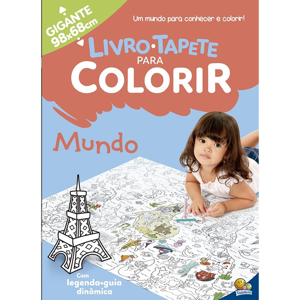 Livro-Tapete para Colorir "Mundo" da Todolivro, capa com menina e mapa-múndi para colorir. — Plenitude