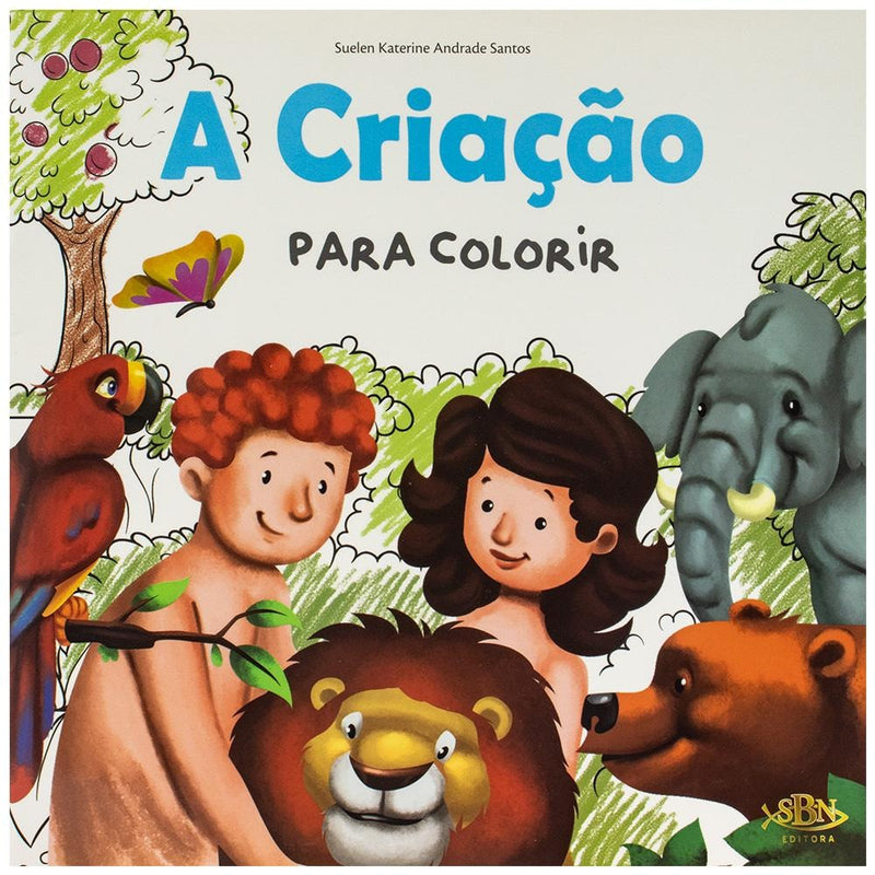 Contos Bíblicos para Colorir: a Criação | Suelen Katerine A. Santos