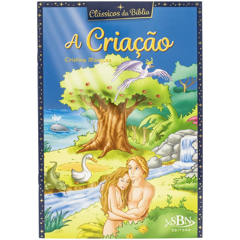 Clássicos da Bíblia: Criação, a | Cristina Marques