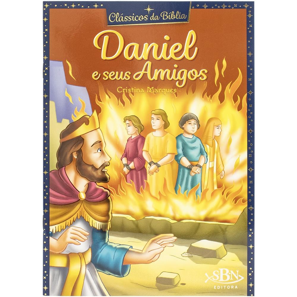 Clássicos da Bíblia: Daniel | Cristina Marques