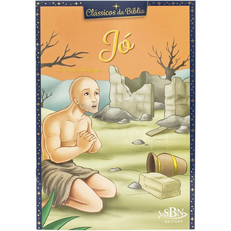 Clássicos da Bíblia: Jó | Cristina Marques
