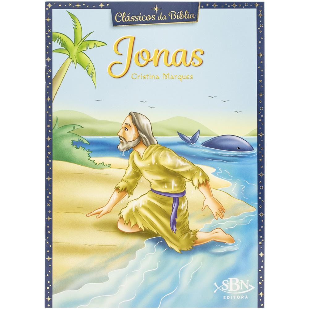 Livro Clássicos da Bíblia: Jonas, por Cristina Marques. Capa azul com ilustração de Jonas na praia e uma baleia no mar. — Plenitude
