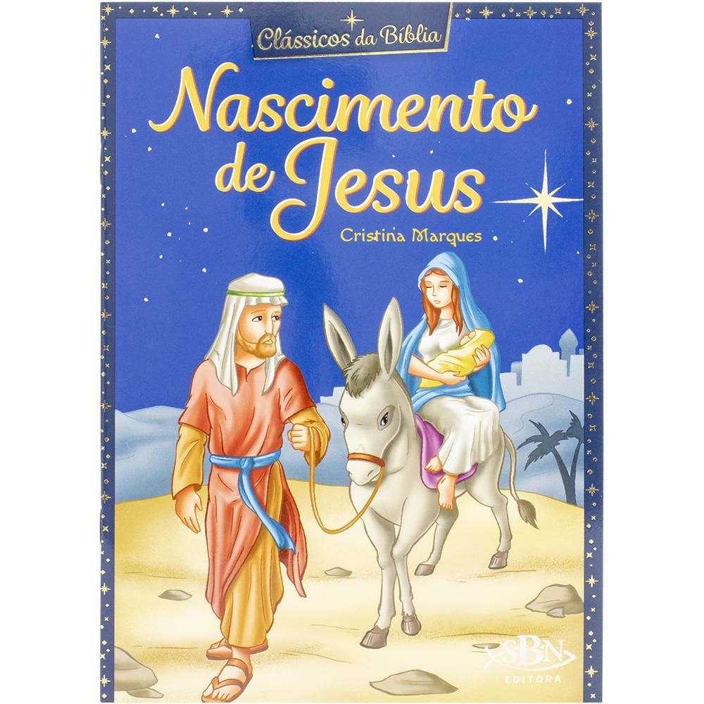 Livro Clássicos da Bíblia: Nascimento de Jesus, por Cristina Marques. Capa azul escura com ilustração de Maria, José e o burro sob uma estrela. — Plenitude