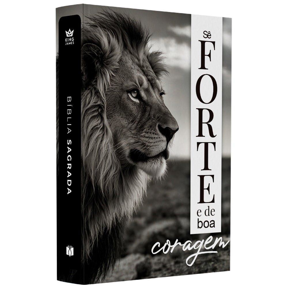 Bíblia Sagrada King James, capa brochura preta e branca com leão e frase "Sê Forte e de Boa Coragem". — Plenitude.