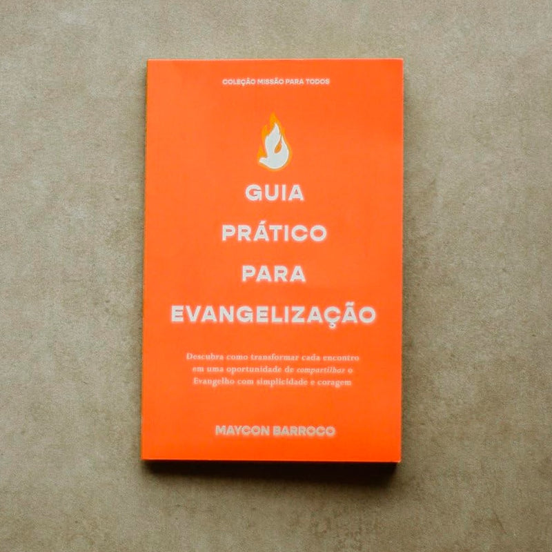 Guia Prático para Evangelização | Maycon Barroco