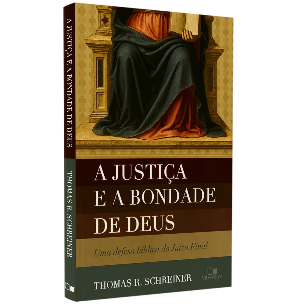 Livro: A Justiça e a Bondade de Deus, de Thomas R. Schreiner. Capa com pintura clássica e faixas coloridas. — Plenitude