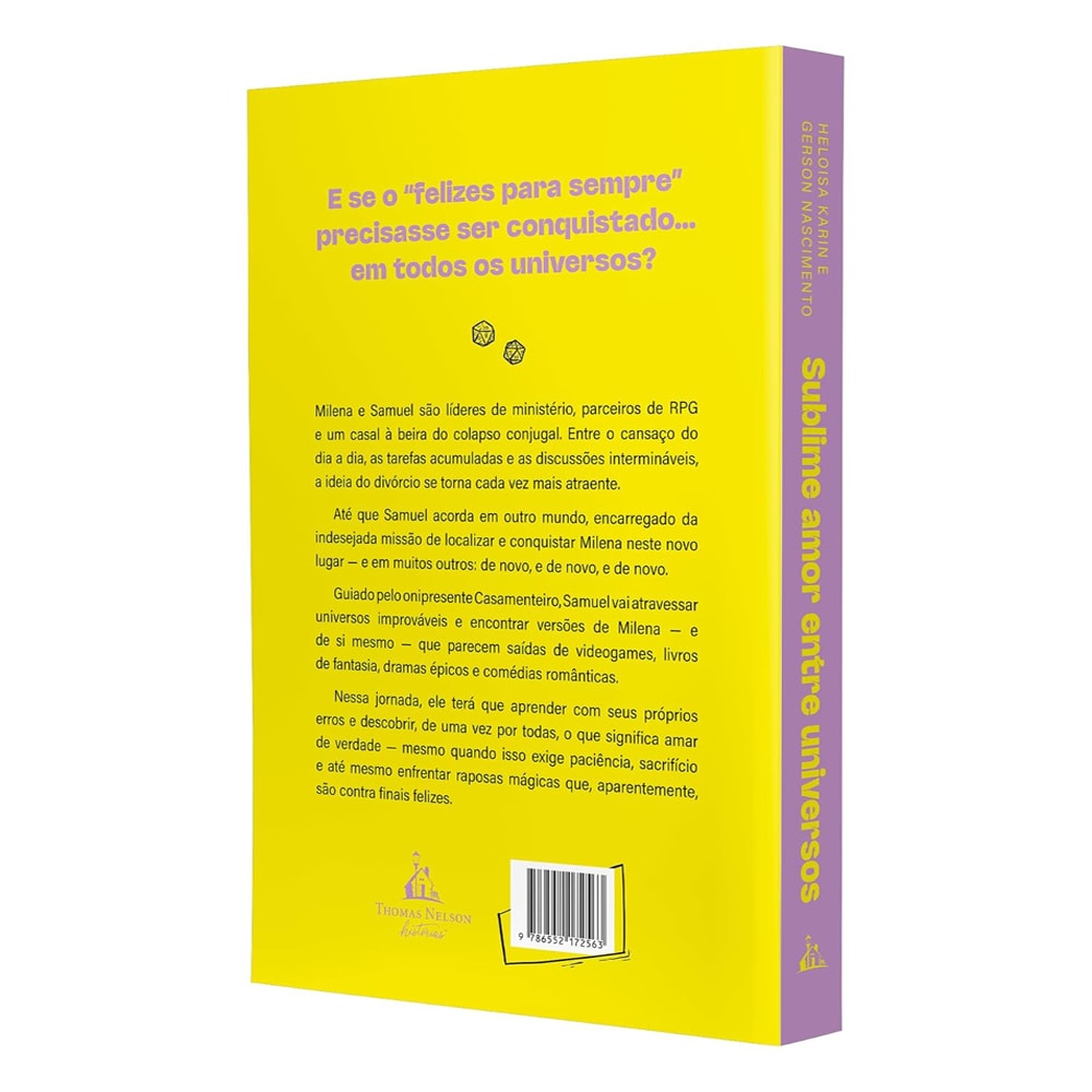 Sublime Amor Entre Universos | Heloisa Karin e Gerson Nascimento