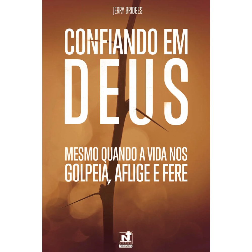 Livro Confiando em Deus, capa laranja com imagem de galho seco e título em branco. — Plenitude