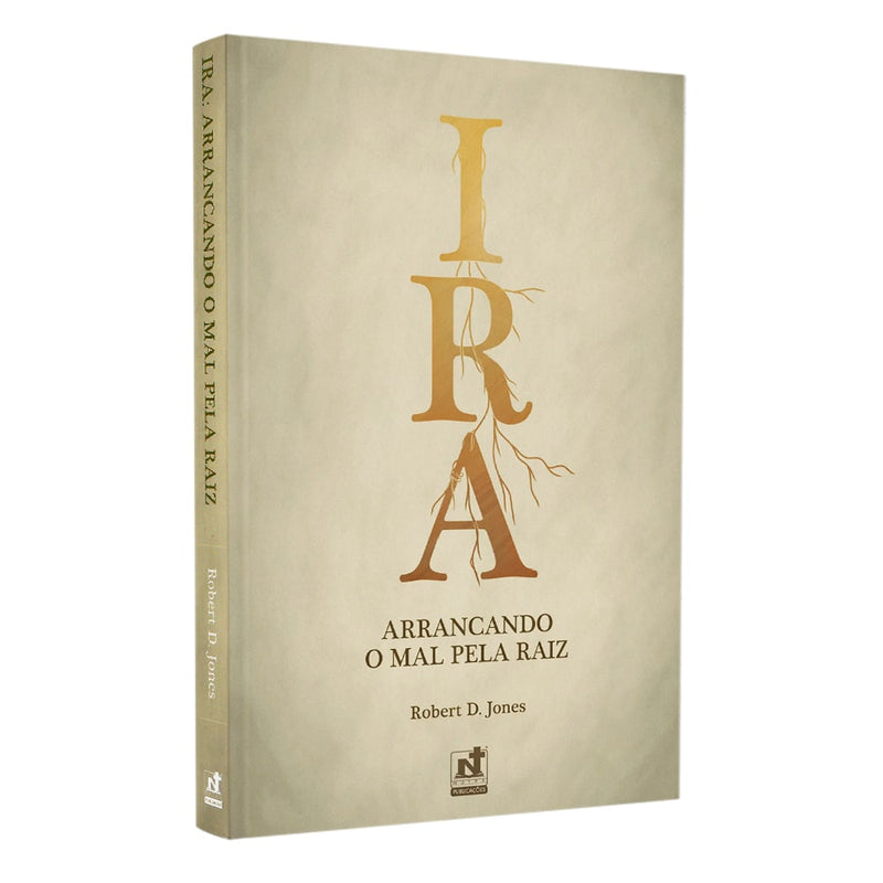 Livro Ira de Robert D. Jones, capa bege com título 'IRA' em dourado e raízes. — Plenitude