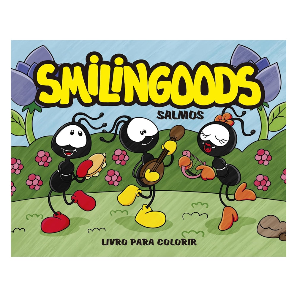 Livro para colorir "Smilingoods | Salmos", capa com formigas tocando instrumentos. — Plenitude