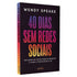 Livro 40 Dias Sem Redes Sociais, capa preta com título colorido em degradê. — Plenitude