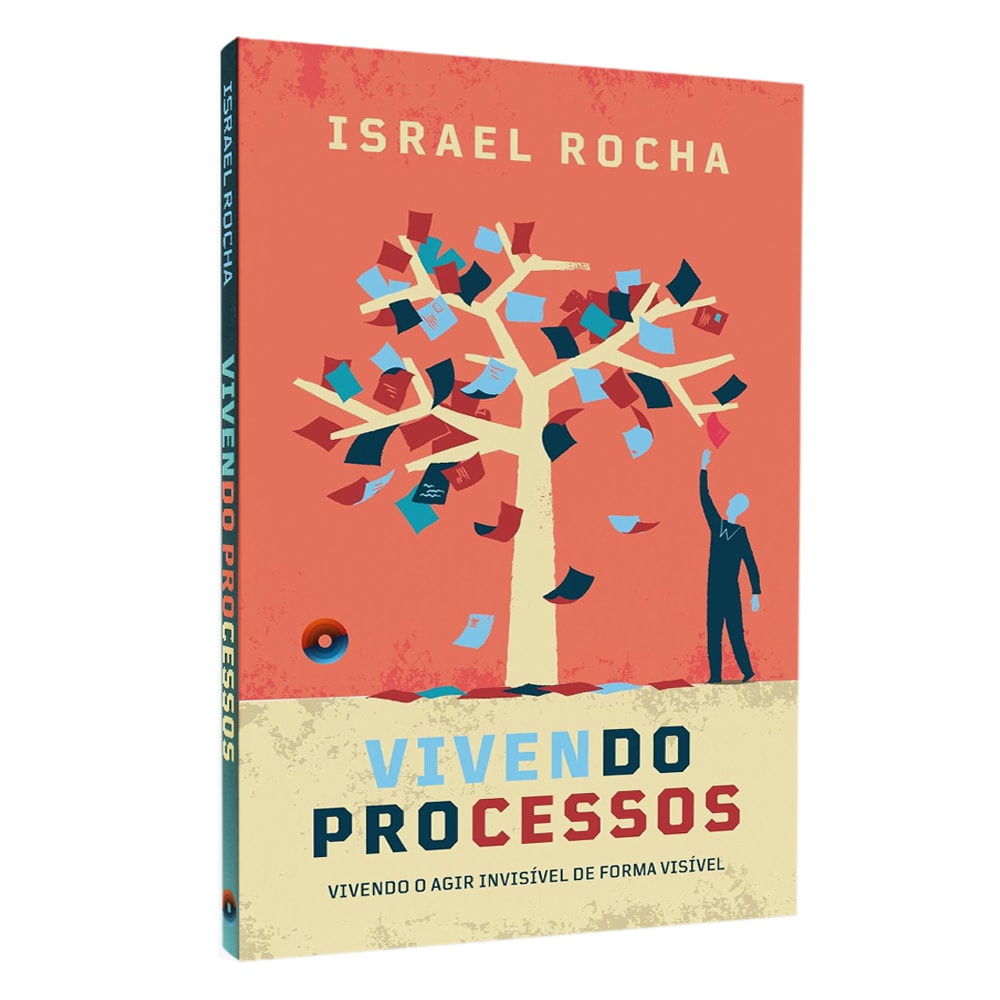 Livro: Vivendo Processos, de Israel Rocha. Capa laranja com árvore e homem. — Plenitude