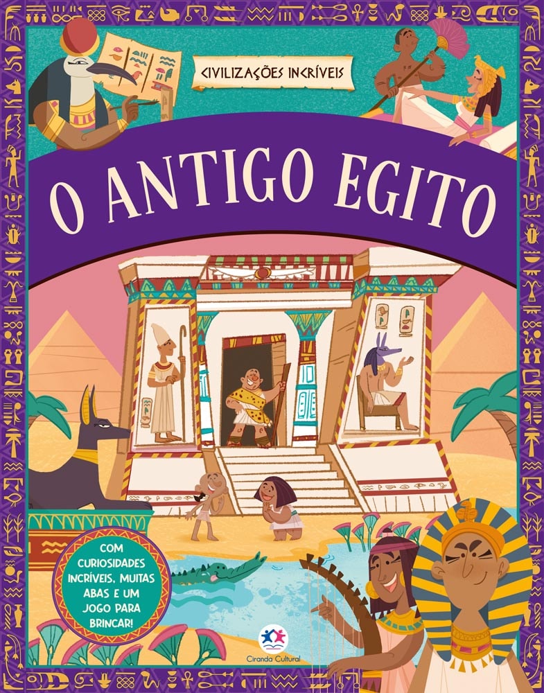 Livro Civilizações Incríveis: O Antigo Egito, capa colorida com ilustrações de pirâmides e personagens egípcios. — Plenitude