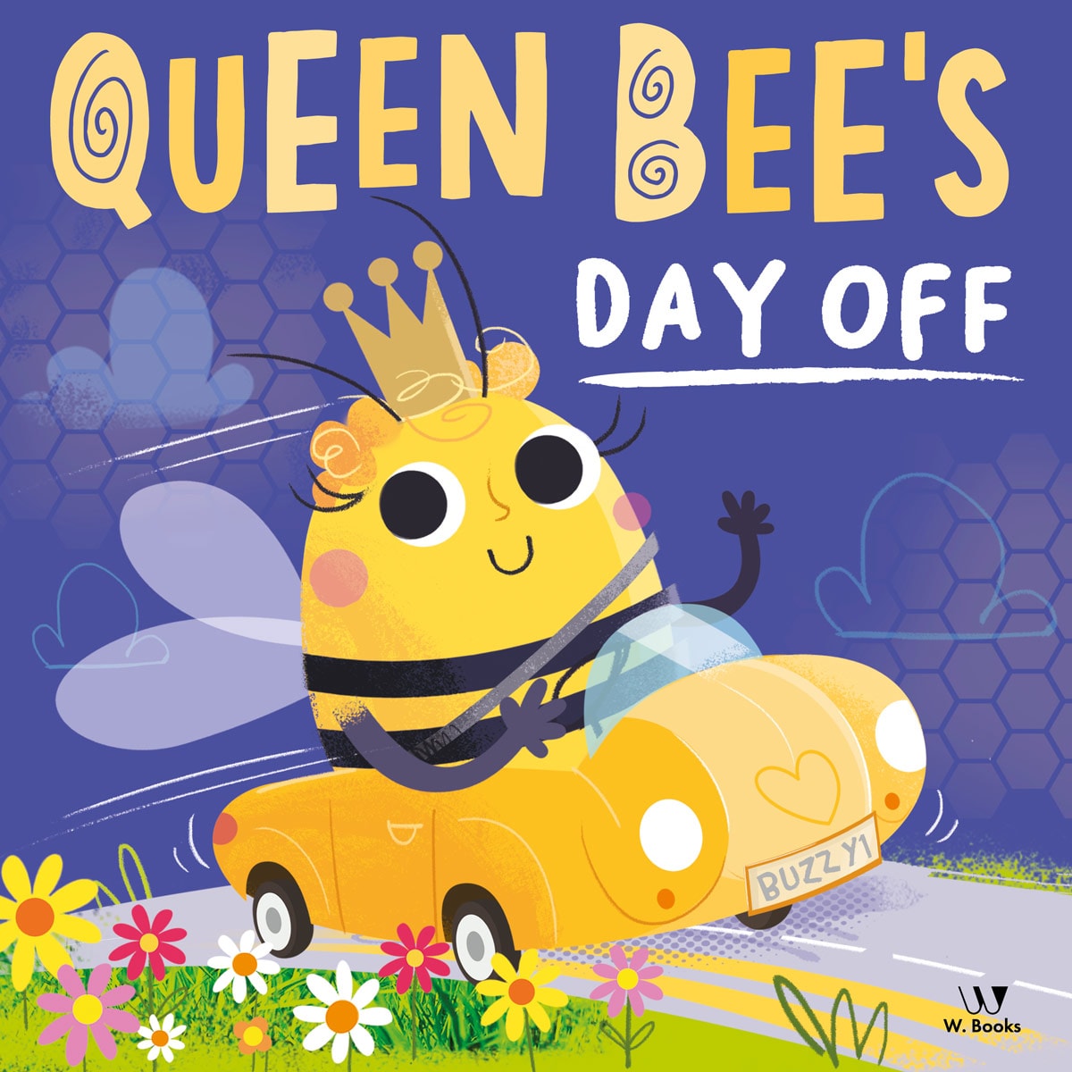 Livro infantil "Queen Bee's Day Off" da W. Books, capa com abelha rainha dirigindo carro amarelo. — Plenitude
