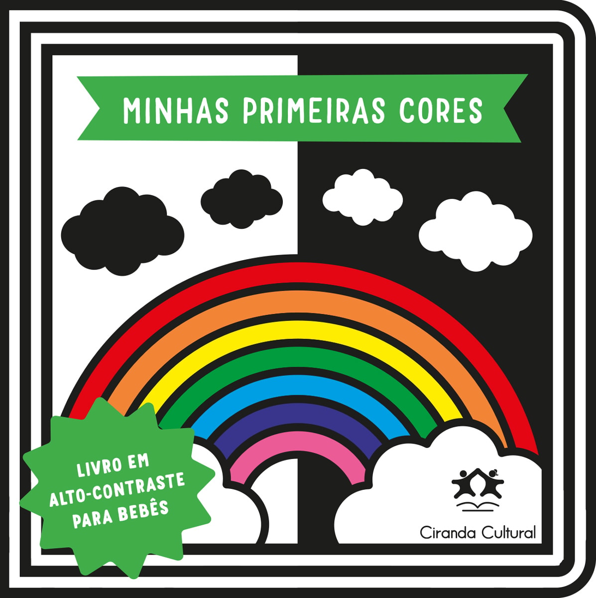 Livro infantil "Minhas Primeiras Cores" com arco-íris colorido e nuvens em preto e branco. — Plenitude