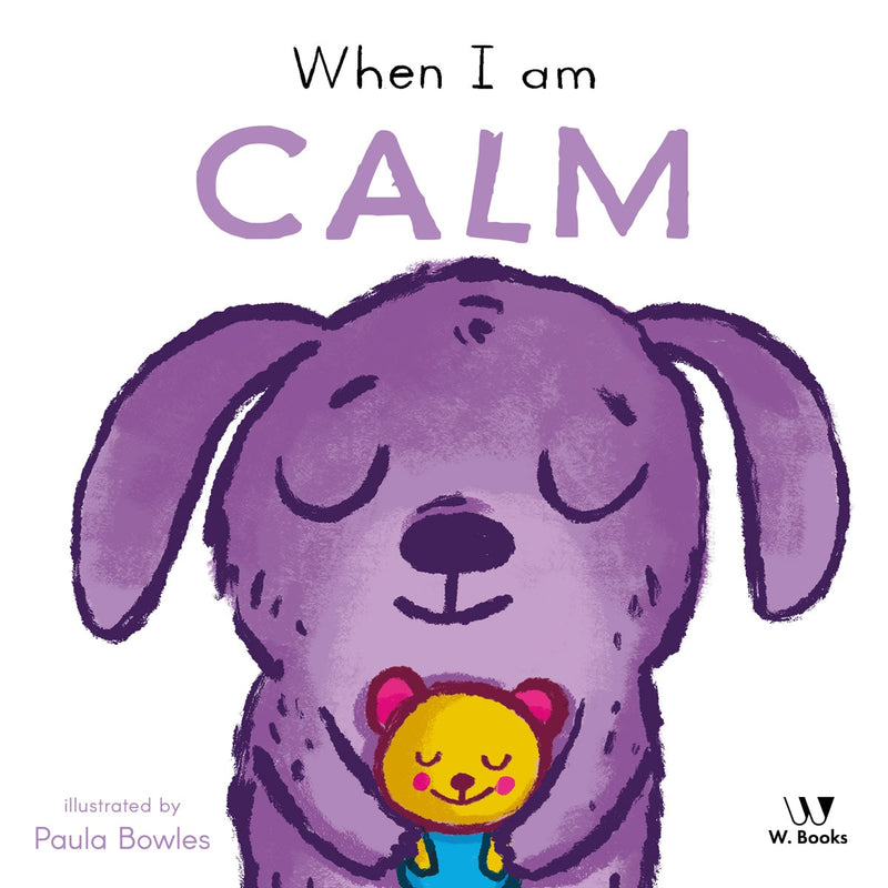 When I Am Calm