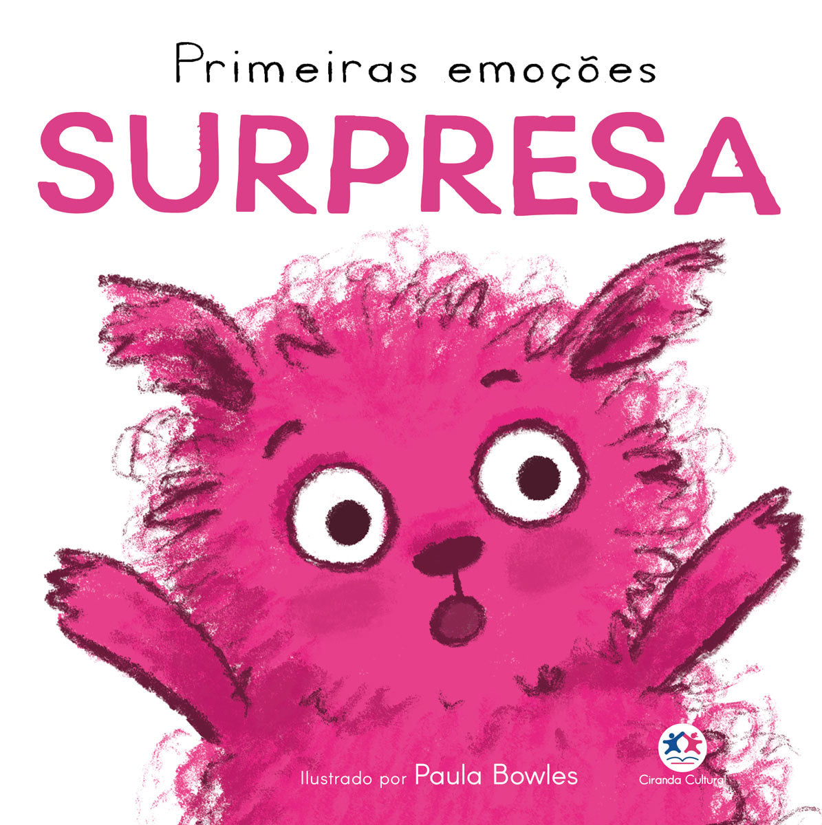 Livro infantil "Primeiras emoções SURPRESA" com monstro rosa peludo e olhos arregalados. — Plenitude