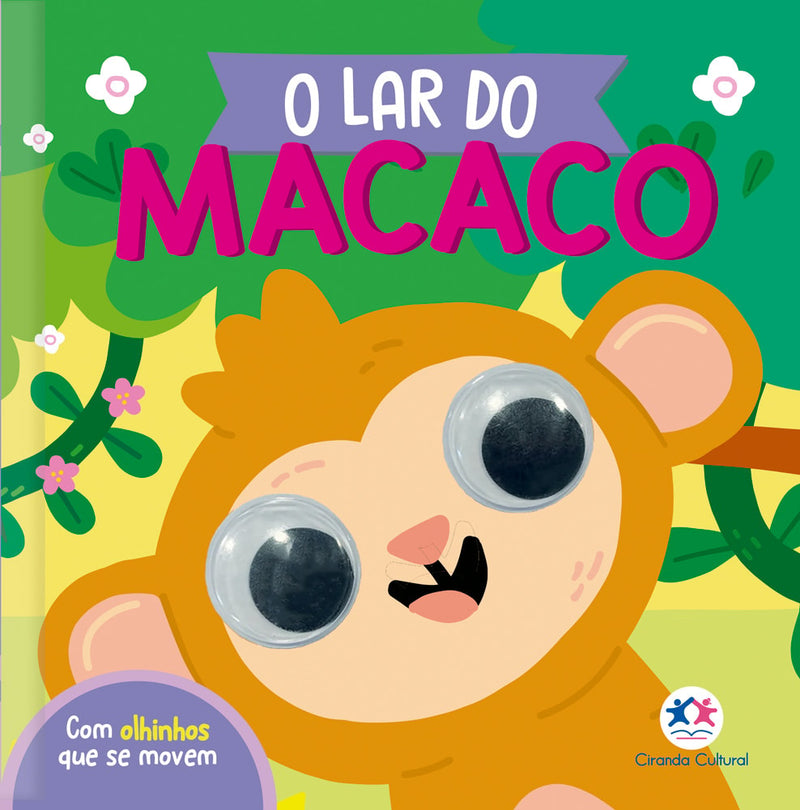 Livro infantil "O Lar do Macaco" da Ciranda Cultural, capa com macaco e olhos que se movem. — Plenitude
