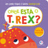 Livro infantil "Onde Está o T.Rex?" com capa roxa e um dinossauro vermelho. — Plenitude