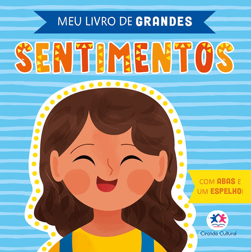 Livro Meu Livro de Grandes Sentimentos. Capa azul com ilustração de menina sorrindo. — Plenitude