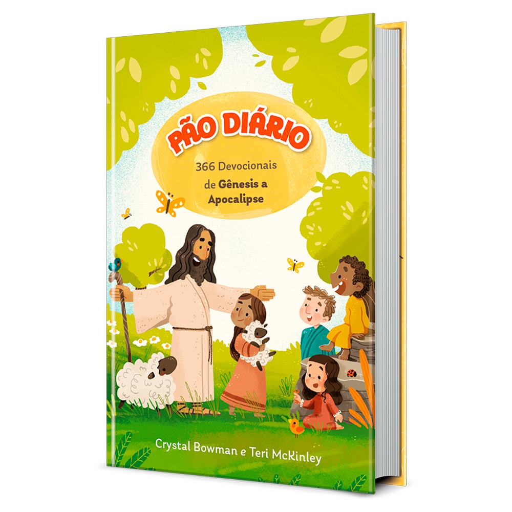 Pão Diário | 366 Devocionais de Gênesis a Apocalipse | Crystal Bowman e Teri McKinley