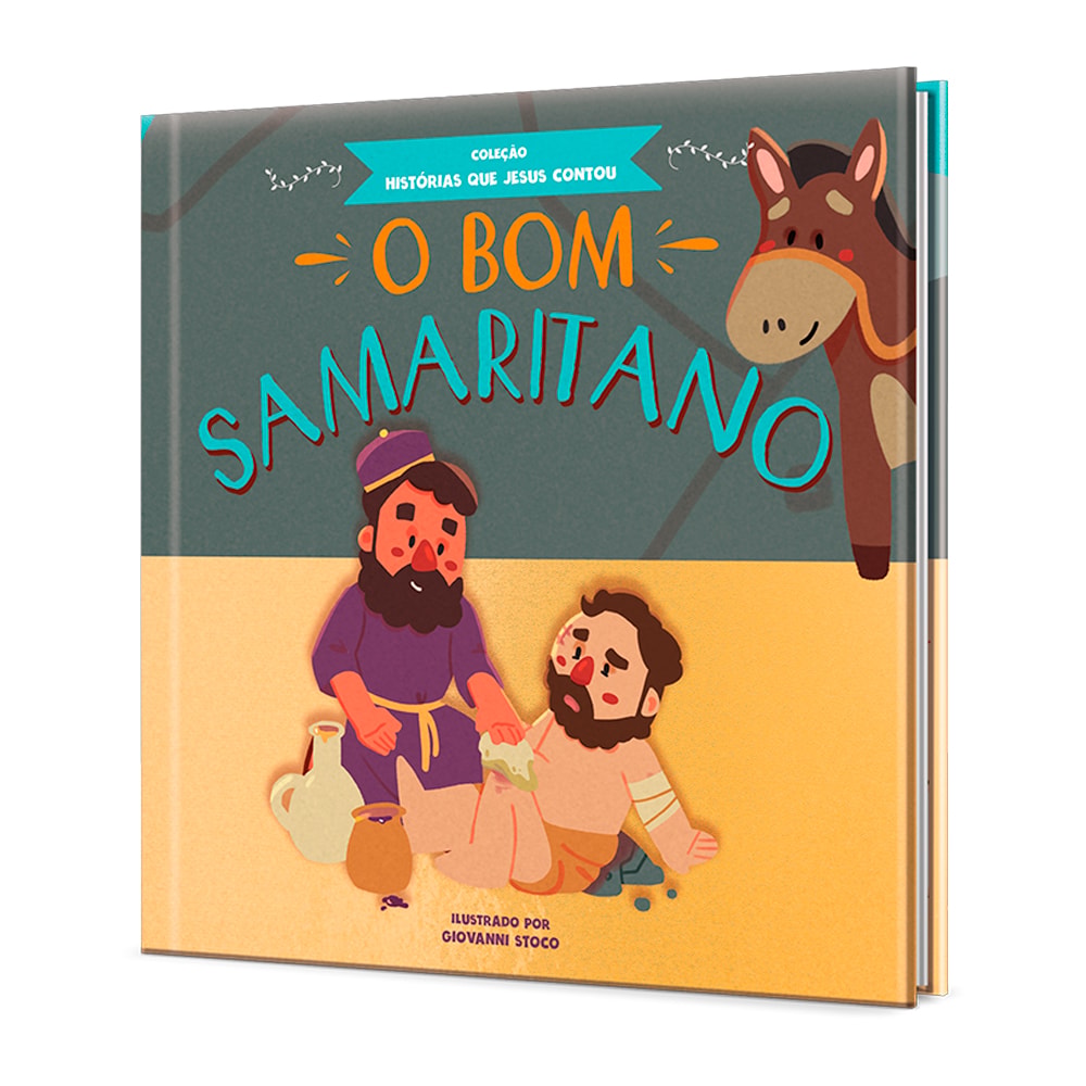 Livro O Bom Samaritano Coleção Histórias Que Jesus Contou, capa com ilustração do Bom Samaritano — Plenitude