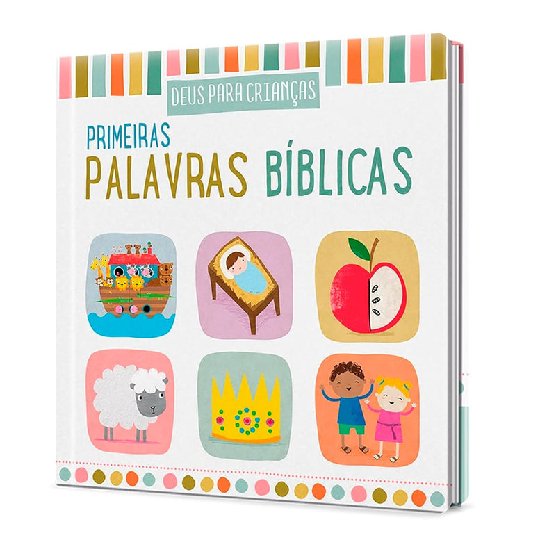 Livro Deus Para Crianças Primeiras Palavras Bíblicas, capa branca com ilustrações de arca, bebê e maçã — Plenitude