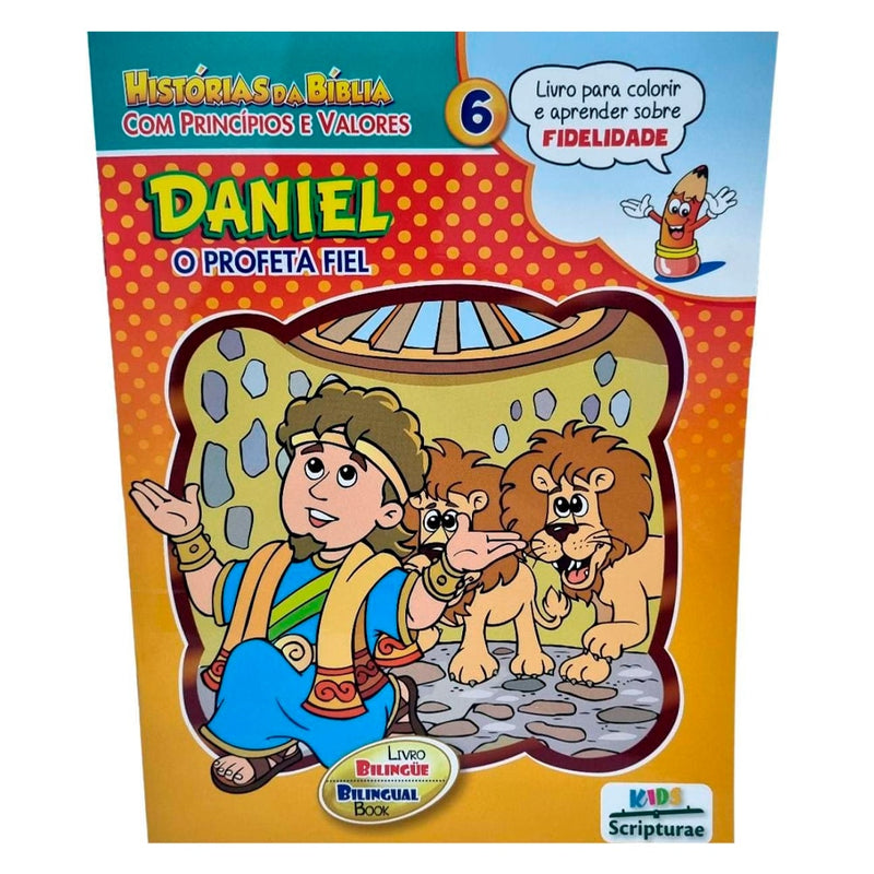 Livro infantil: Daniel o Profeta Fiel, Histórias da Bíblia Com Princípios e Valores 6, capa colorida com Daniel e leões. — Plenitude