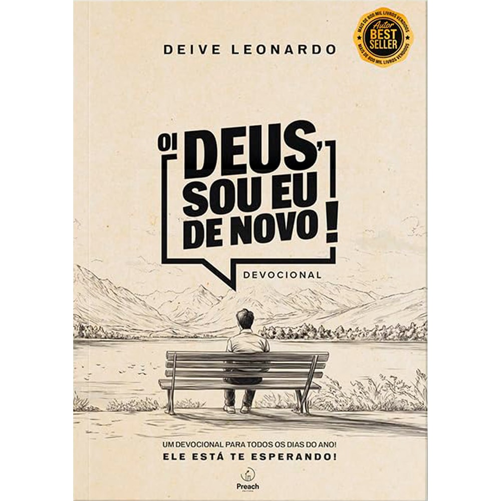 Oi Deus, Sou Eu de Novo | Deive Leonardo