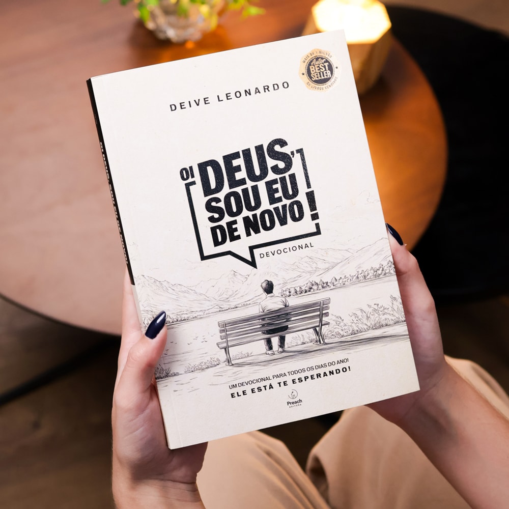 Oi Deus, Sou Eu de Novo | Deive Leonardo