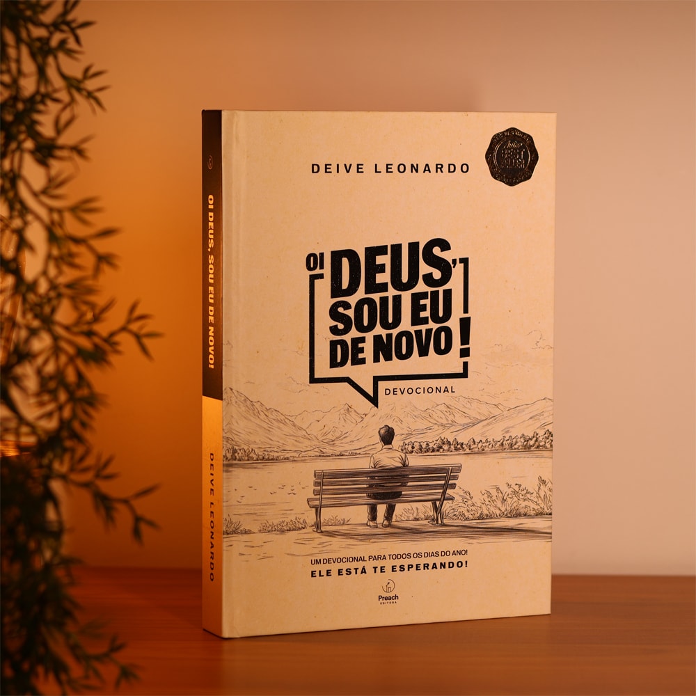 Oi Deus, Sou Eu de Novo | Deive Leonardo | Capa Dura