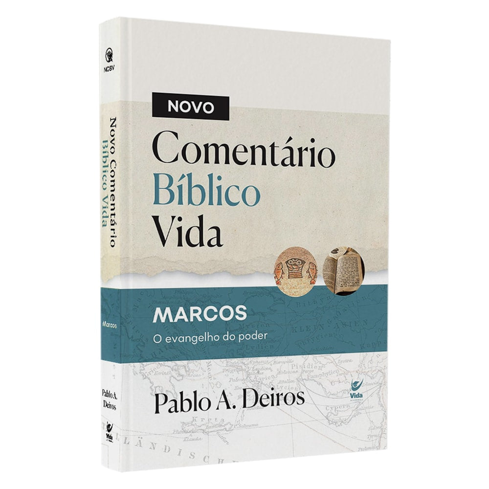 Novo Comentário Bíblico Vida | Marcos | Pablo A. Deiros