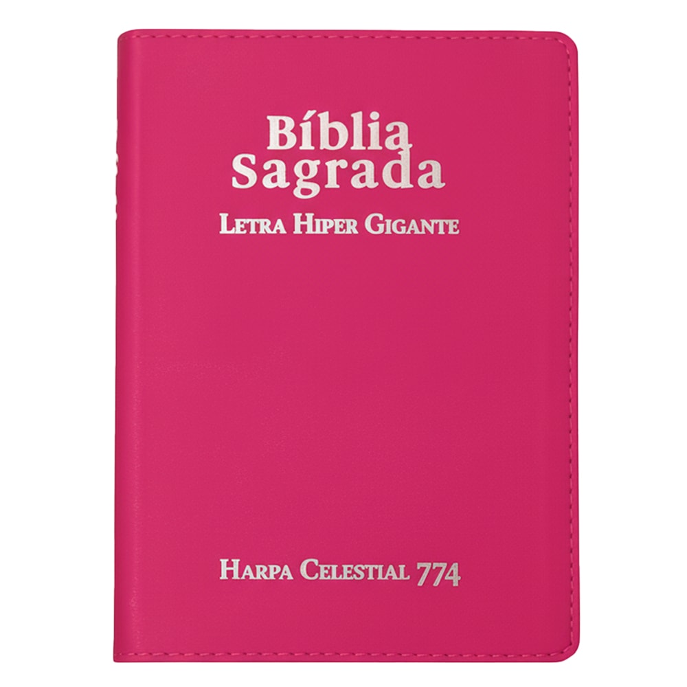 Bíblia Sagrada ARC Letra Hipergigante, capa luxo pink, com Harpa Celestial 774. — Plenitude