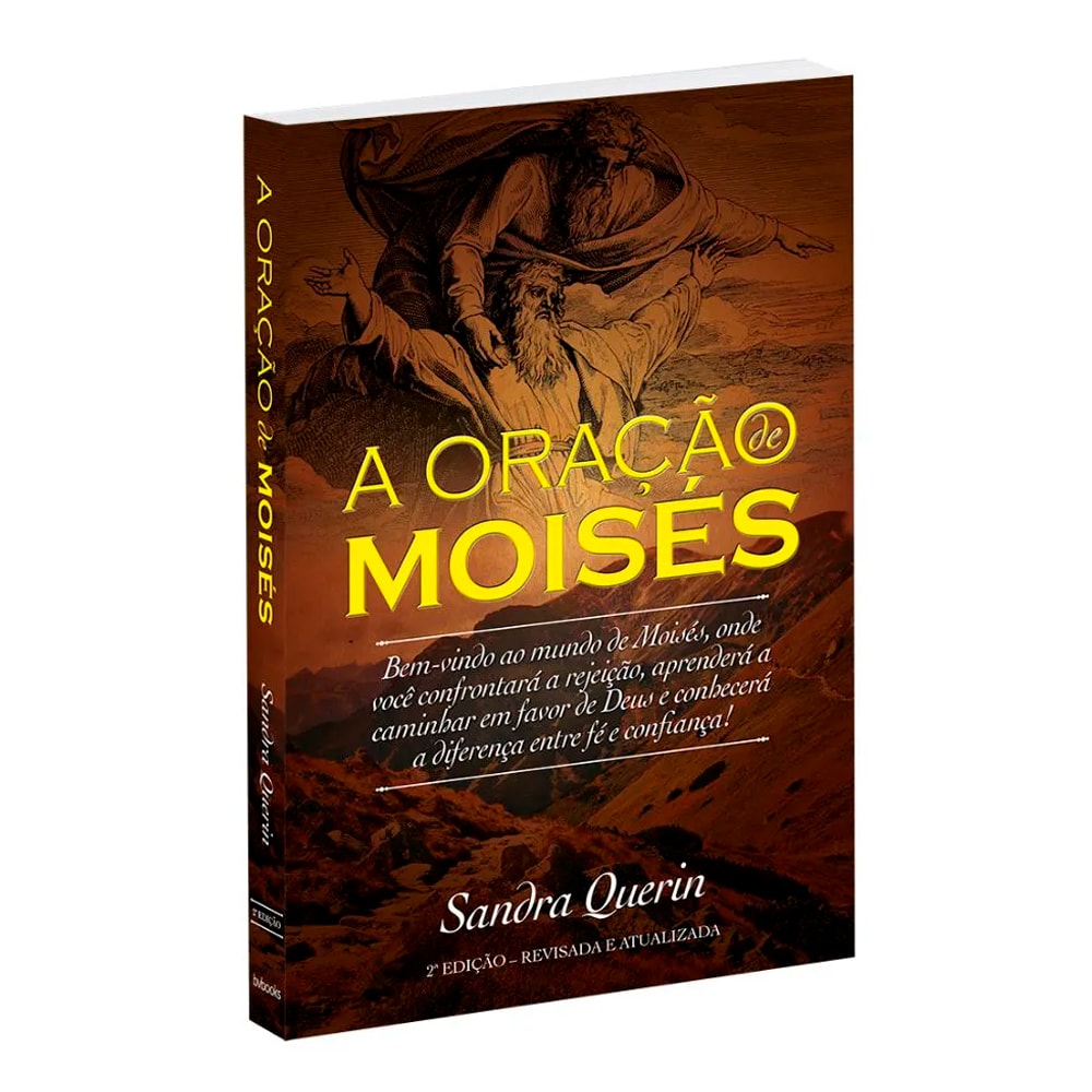 A Oração de Moisés | Sandra Querin