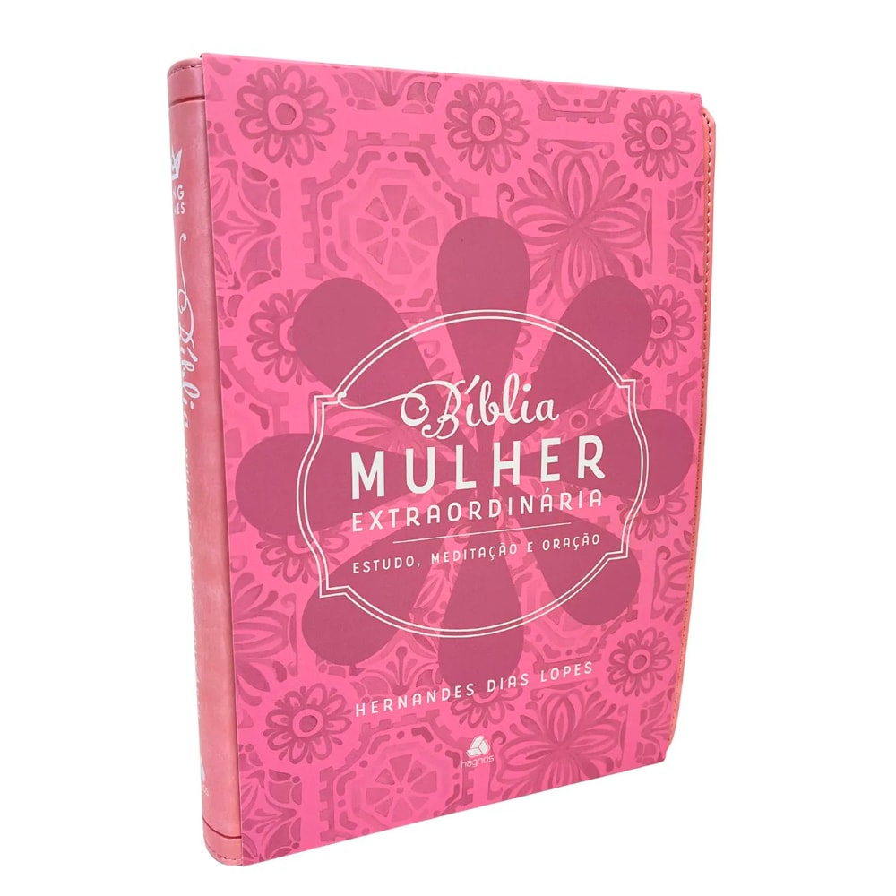 Bíblia Mulher Extraordinária King James Clássica, capa rosa com estampa floral, por Hernandes Dias Lopes. — Plenitude