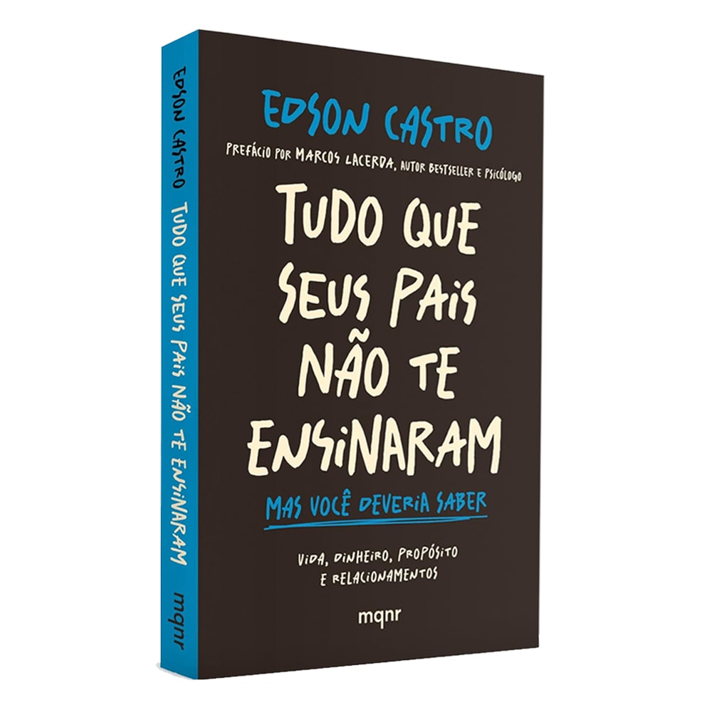Livro Tudo que Seus Pais Não te Ensinaram, capa branca com título em azul e verde — Plenitude